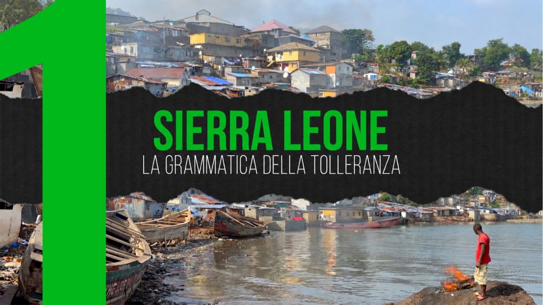 Sierra Leone – La Grammatica della Tolleranza | Ep. 1 “Educazione: porta della missione”
