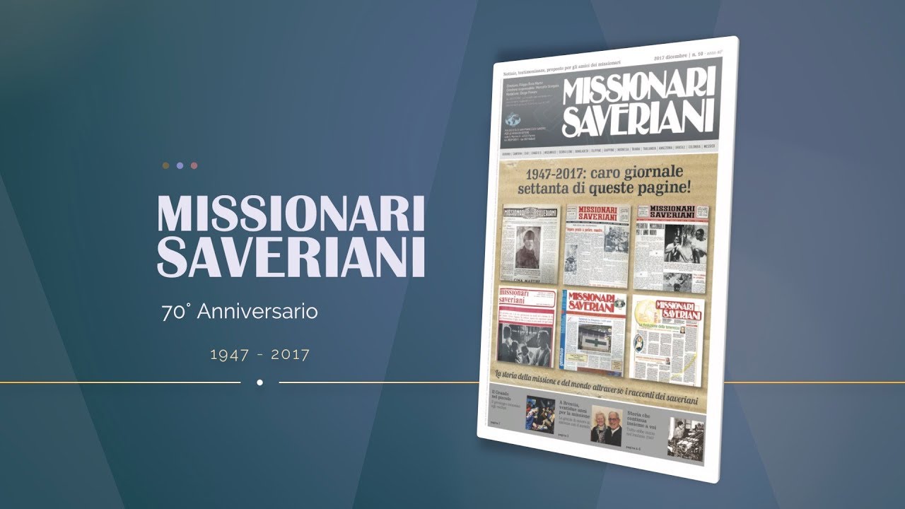 70&deg; Anniversario del Giornale "Missionari Saveriani"