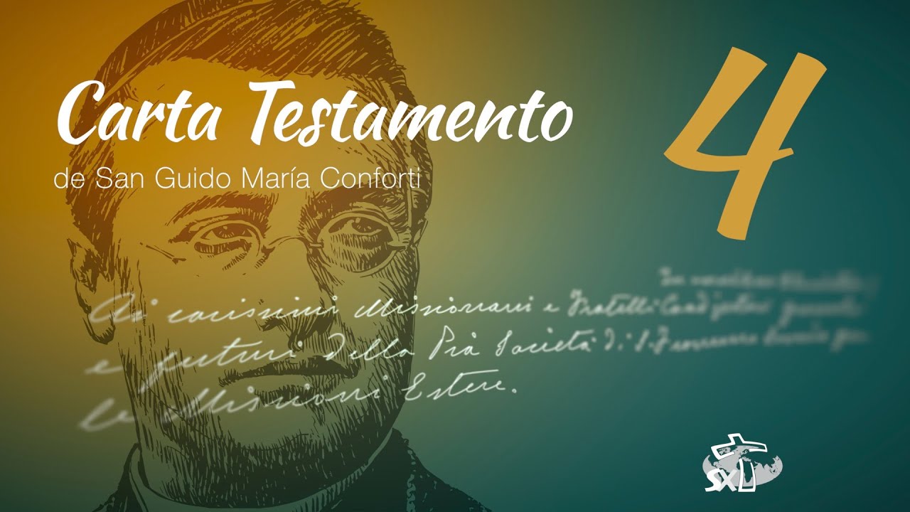 Episodio 4: Carta Testamento de San Guido Maria Conforti