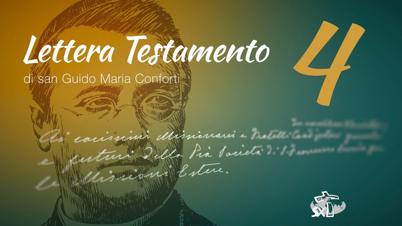 Episodio 4: Lettera Testamento di San Guido Maria Conforti