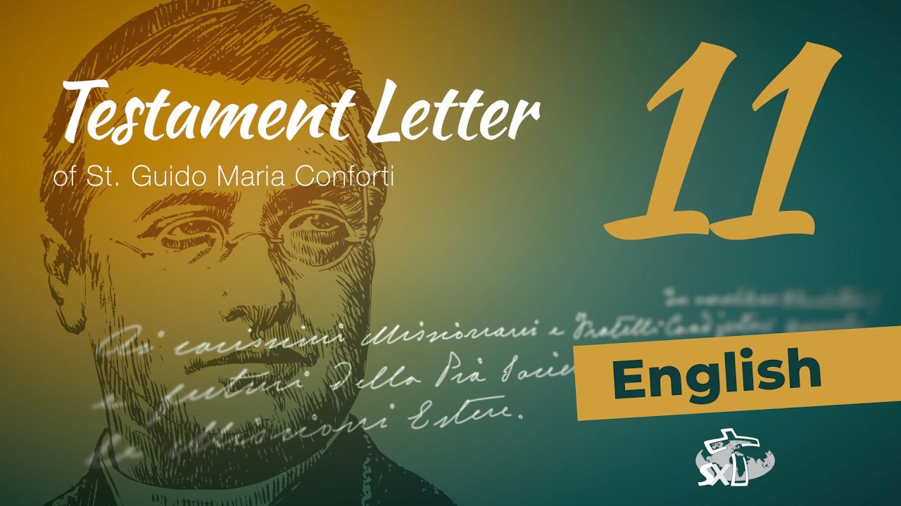 Episode 11: Testament Letter of St Guido Maria Conforti