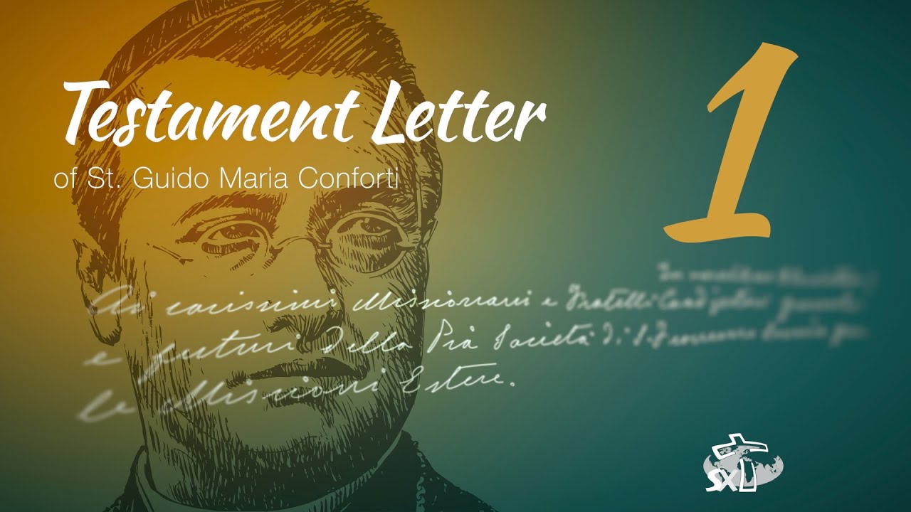 Episode 1: Testament Letter of St Guido Maria Conforti