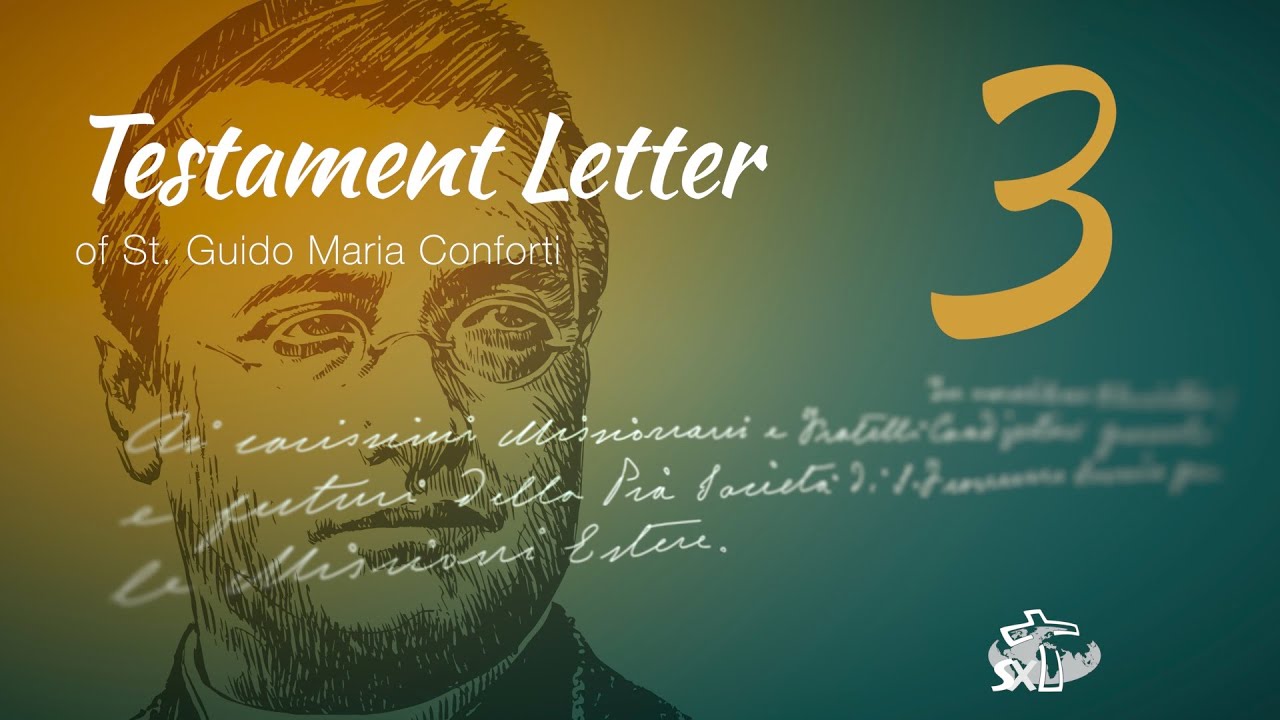 Episode 3: Testament Letter of St Guido Maria Conforti