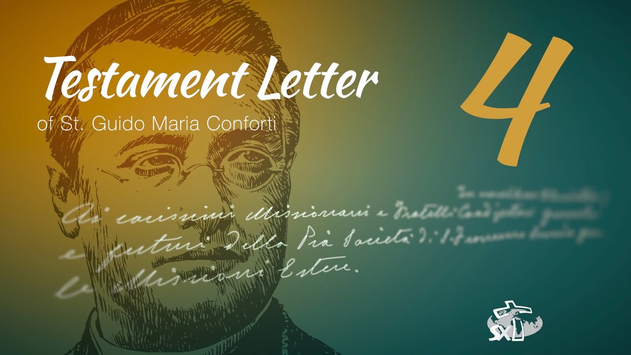 Episode 4: Testament Letter of St Guido Maria Conforti