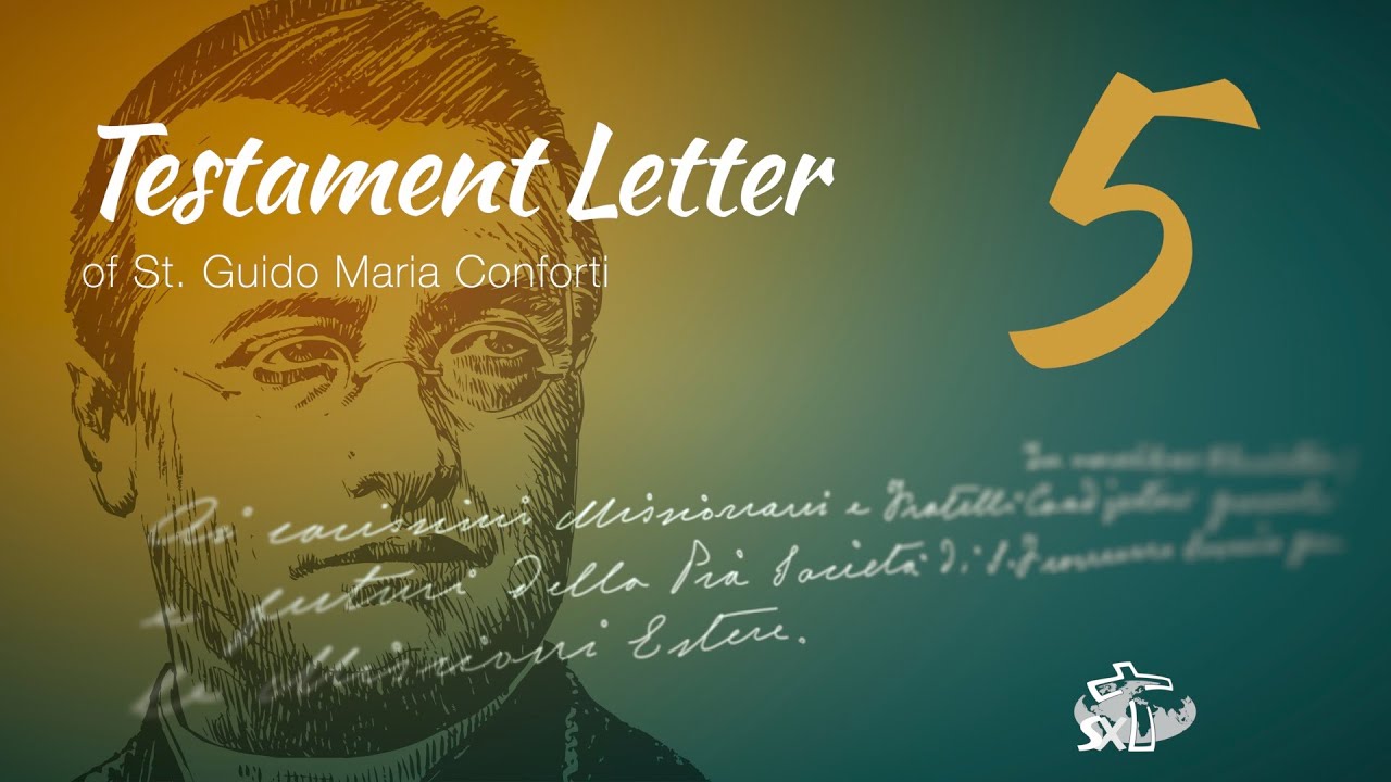 Episode 5: Testament Letter of St Guido Maria Conforti