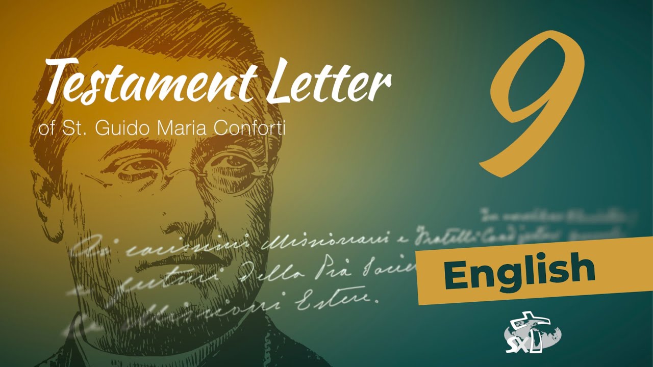 Episode 9: Testament Letter of St Guido Maria Conforti