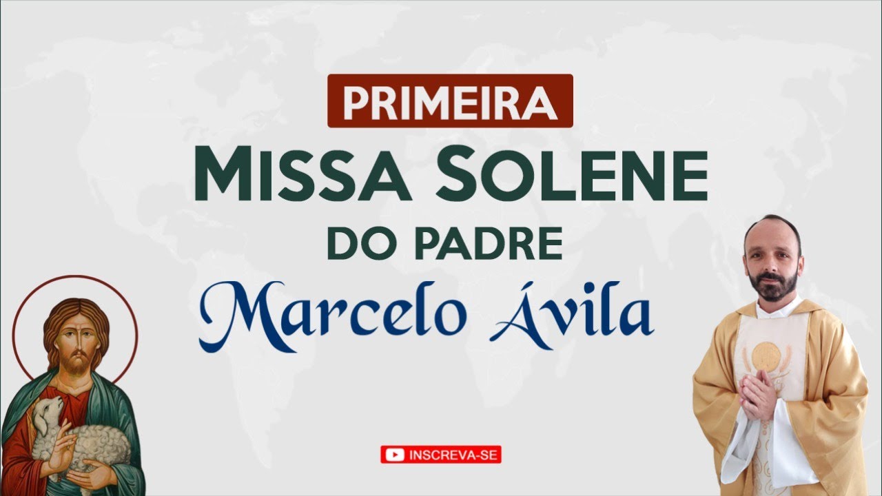 Primeira Missa Solene - Padre Marcelo &Aacute;vila