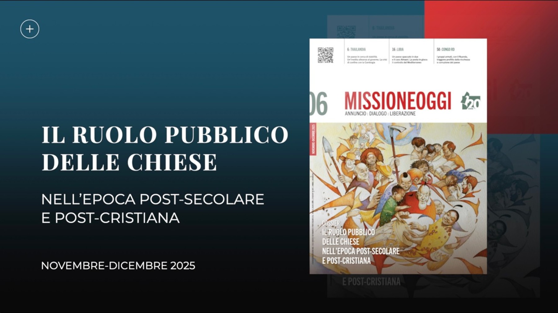 Il ruolo pubblico delle Chiese nell&rsquo;epoca post-secolare e post-cristiana