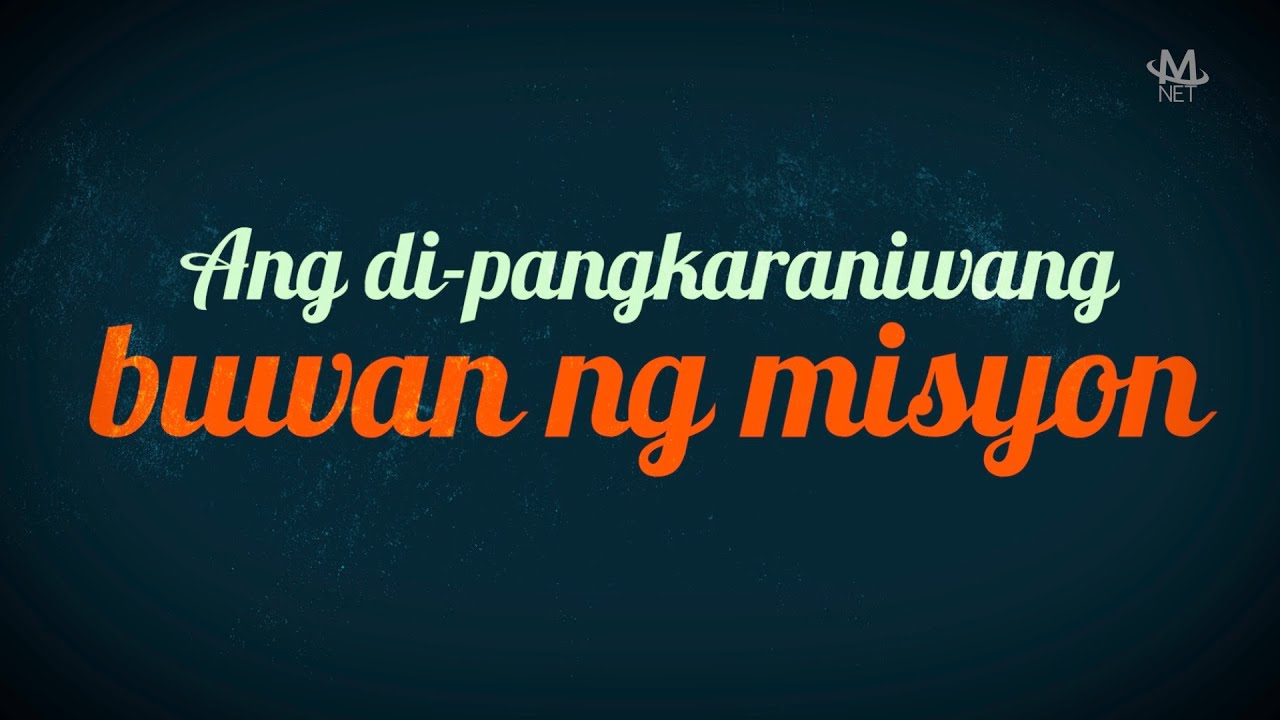 Ang di-pangkaraniwang buwan ng misyon