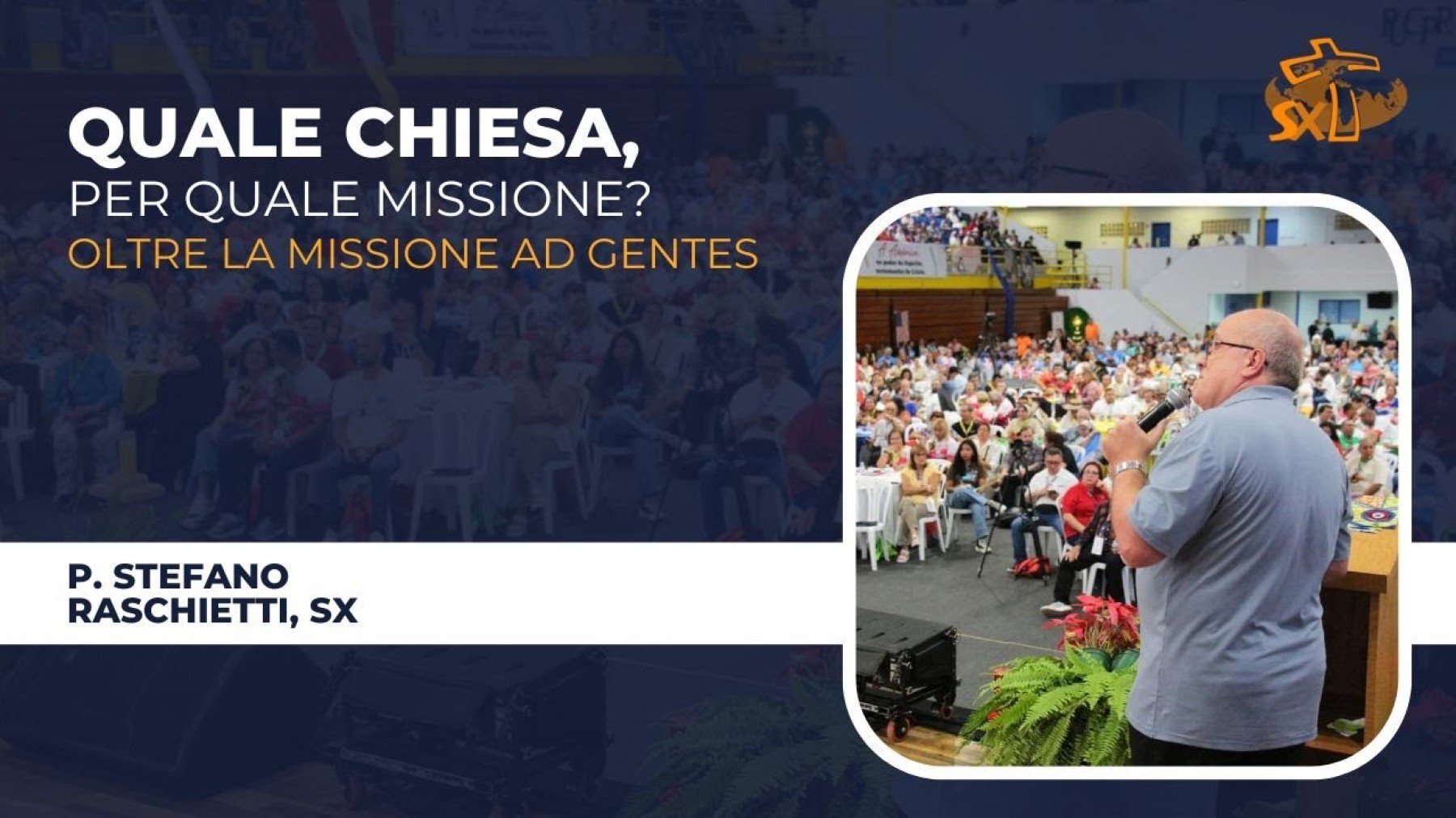 Quale Chiesa per quale missione? - Think Tank Saveriano