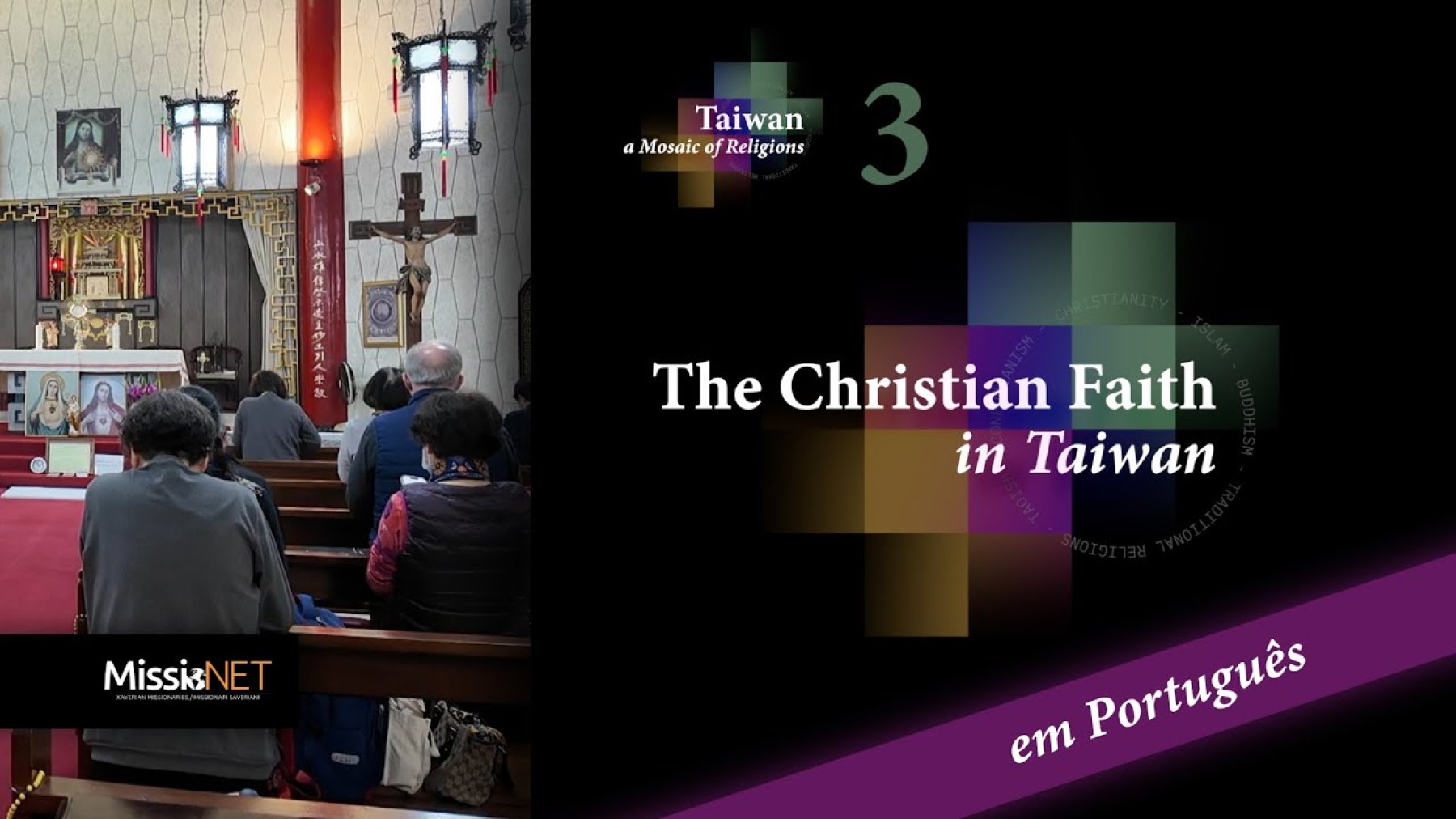 Ep. 3 &ndash; A f&eacute; crist&atilde; em Taiwan | Taiwan Series (Vers&atilde;o em portugu&ecirc;s)