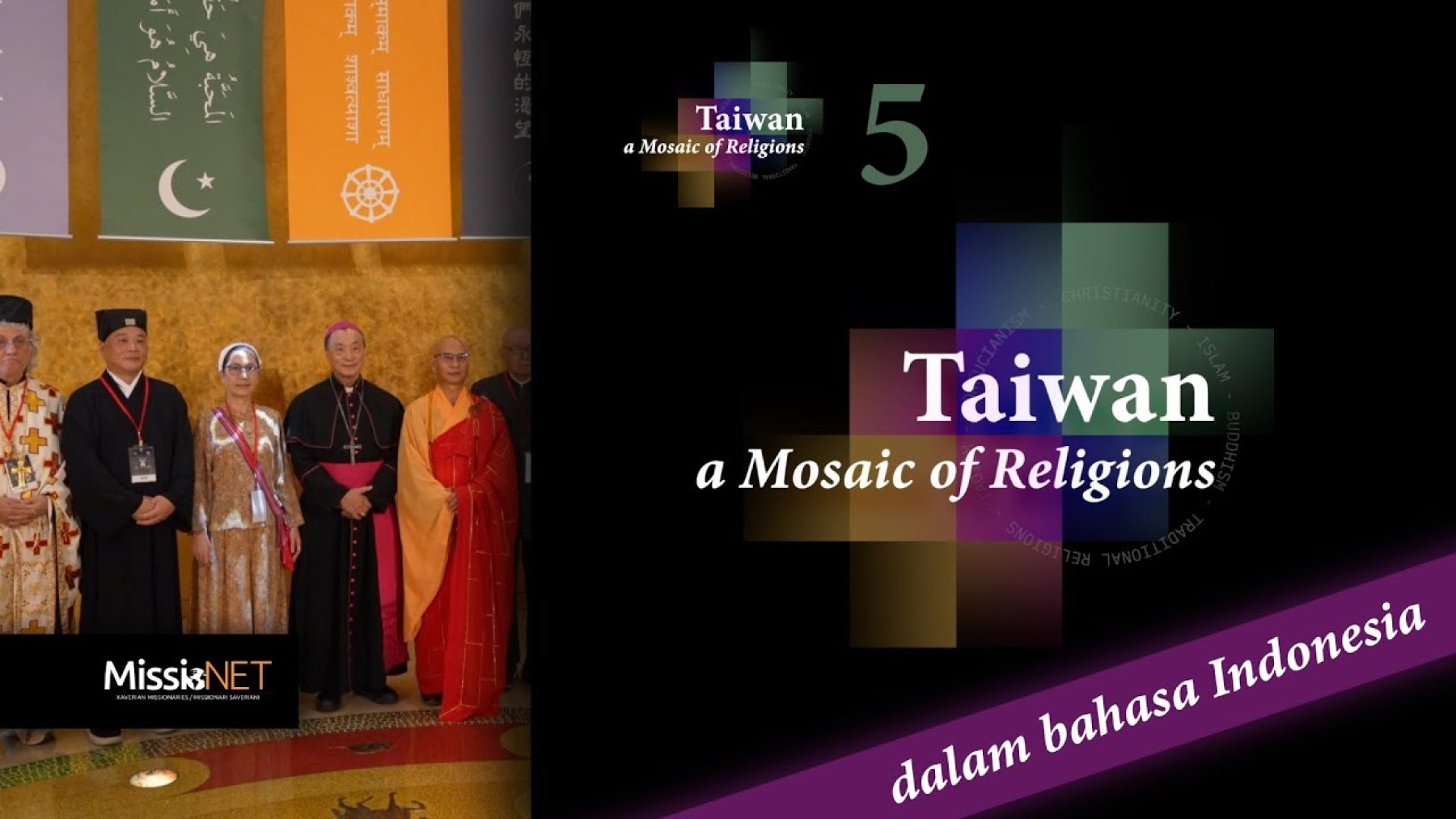 Ep. 5 &ndash; Taiwan, Mosaik Agama | Taiwan Series (Versi Bahasa Indonesia)