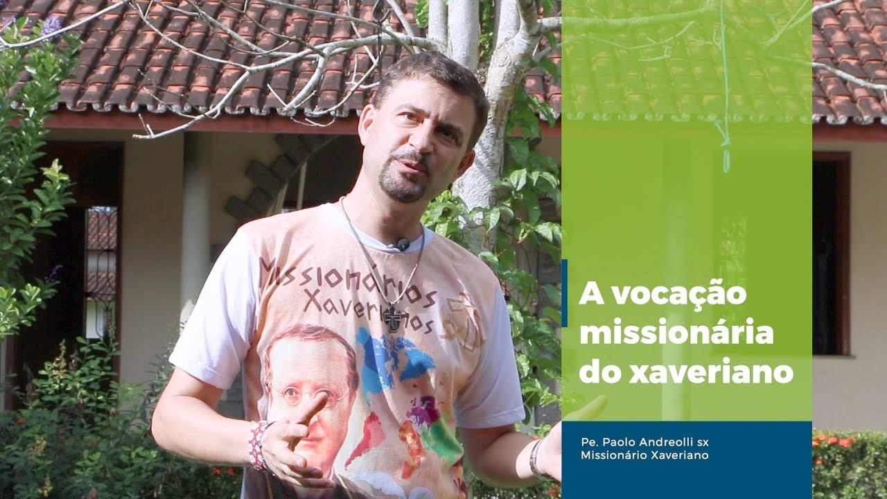 A voca&ccedil;&atilde;o mission&aacute;ria do xaveriano